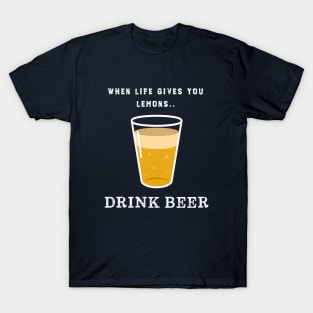 Life Lemons Funny Beer Humor T-Shirt